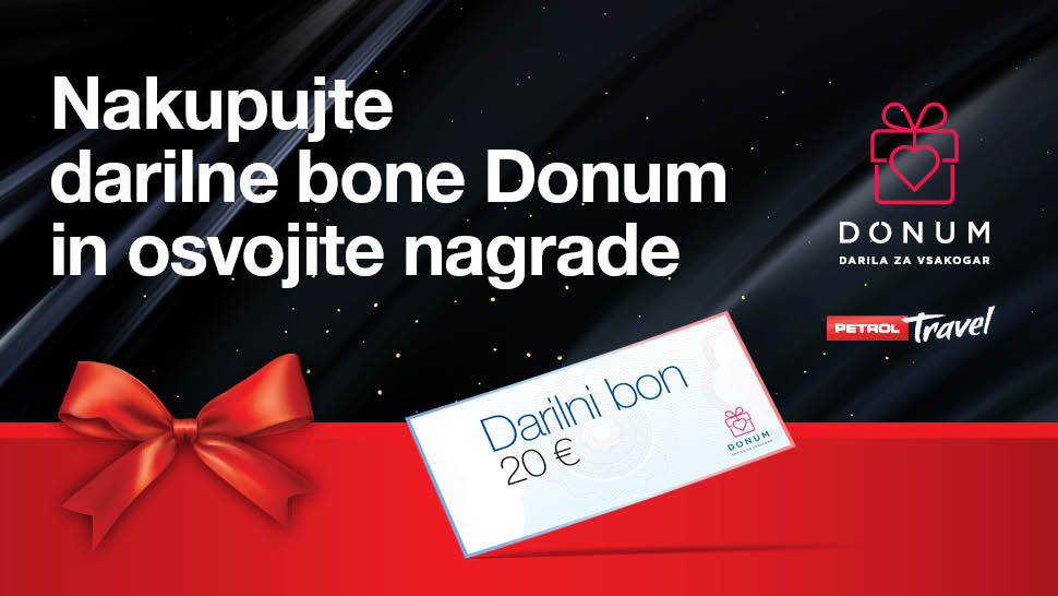 Promocijska grafika z napisom 'Nakupujte darilne bone Donum in osvojite nagrade'. V ospredju je darilni bon v vrednosti 20 €, spodaj rdeča pentlja, na desni strani pa logotip Donum z napisom 'Darila za vsakogar' ter logotip Petrol Travel.