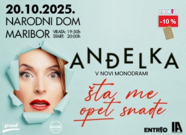 Promocijski ponudba za monodramo igralke Anđelke 'Šta me opet snađe', ki bo 20. oktobra 2025 v Narodnem domu v Mariboru. Na sliki je obraz igralke, ki kuka skozi strgano ozadje, ob njem pa so navedeni datum, ura in lokacija dogodka. V zgornjem desnem kotu je oznaka za 10-odstotni popust Entrio.