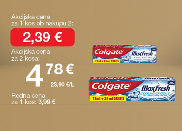 Zobna krema Colgate Max fresh 100 mL, na svetlo rjavo-zlatem ozadju. Ob unovčenju 8 zlatih točk akcijska cena za 1 kos ob nakupu 2 je 2,39 €, skupna cena za 2 kosa je 4,78 €. Redna cena za 1 kos: 3,99 €.