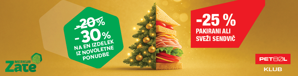 Akcijski oglas Petrol Kluba z novoletno tematiko na zlatem ozadju. Prikazuje zeleno oznako z ugodnostjo −30 % na en izdelek iz novoletne ponudbe, okrašeno novoletno jelko in sendvič ter rdečo oznako z ugodnostjo −25 % na pakirani ali sveži sendvič. Vidna sta tudi logotipa Merkur Zate in Petrol Klub.