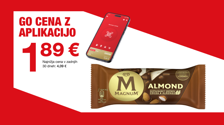 Oglas za akcijo Go cena z aplikacijo z izpostavljeno ceno 1,89 €, telefonom z aplikacijo Petrol GO in sladoledom Magnum Almond.