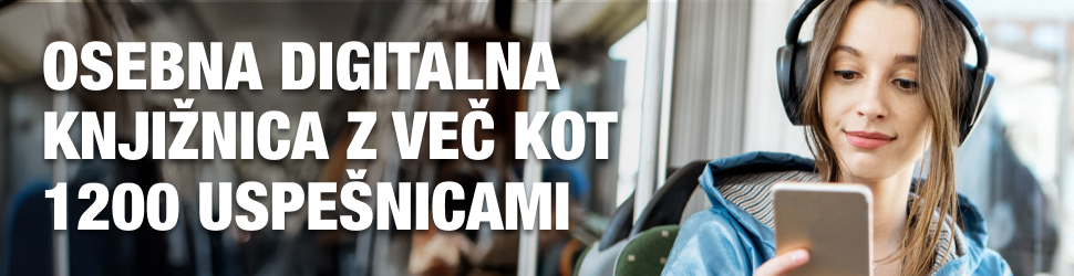 Na sliki je oseba s slušalkami, ki med vožnjo z javnim prevozom uporablja mobilni telefon. Ob fotografiji je prikazano besedilo »OSEBNA DIGITALNA KNJIŽNICA Z VEČ KOT 1200 USPEŠNICAMI«, ki promovira dostop do digitalnih vsebin in zvočnih knjig.