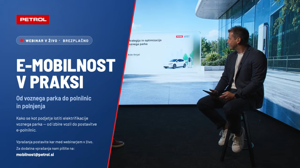 Na sliki je promocija brezplačnega webinarja v živo “E-mobilnost v praksi”, ki predstavlja pot od voznega parka do polnilnic in polnjenja, z informacijami o elektrifikaciji voznega parka, postavitvi e-polnilnic ter kontaktnim naslovom mobilnost@petrol.si.