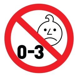 Opozorilni simbol prepovedi za otroke od 0 do 3 let zaradi majhnih delov.
